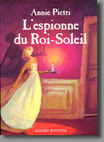 L'espionne du Roi-Soleil